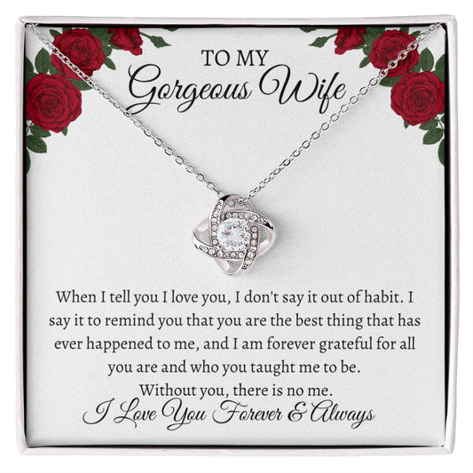 To My Gorgeous Wife Love Knot Necklace with Message Card