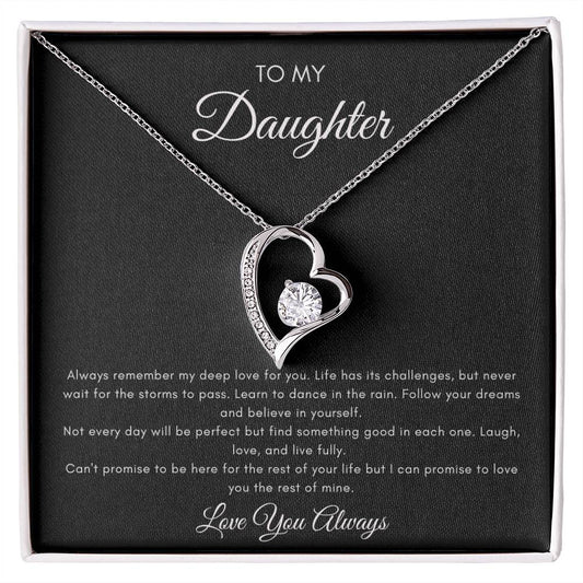 To My Daughter Message Card with Beautiful Forever Love Necklace.